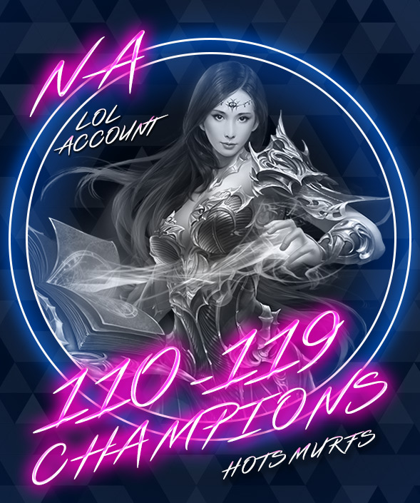 LoL NA Verified Email Account 110-119 Champs Level 30